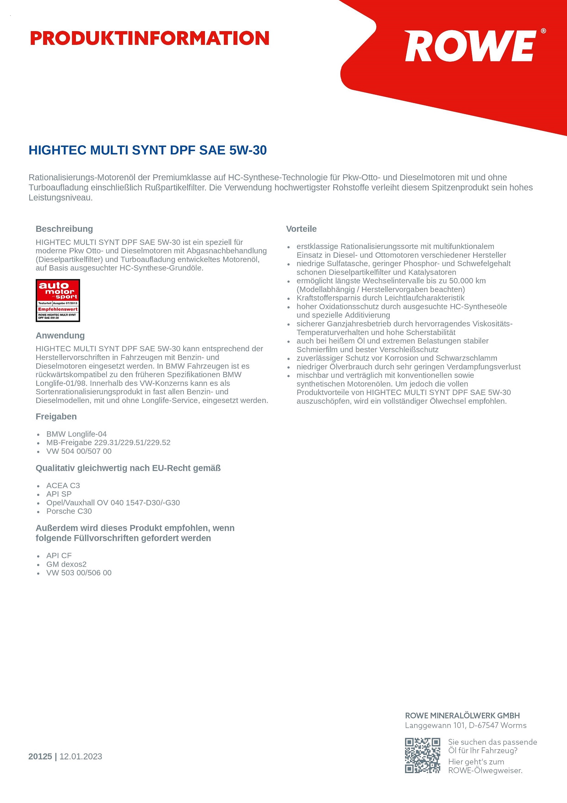 ROWE HIGHTEC MULTI SYNT DPF SAE 5W-30, 1 Liter, 20125 ROWE HIGHTEC MULTI SYNT DPF SAE 5W-30, 60 Liter, 20125
